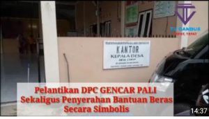 Pelantikan DPC GENCAR PALI Sekaligus Penyerahan Bantuan Beras Secara Simbolis