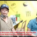 Ngosan Bersama Pak Andri Pemilik Warung Mie Ayam Bakso dan Ayam Geprek Sekojo