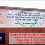 Dharma Wanita Persatuan Dinas Pendidikan  Propinsi Sumsel Mengadakan Lomba  Paduan Suara Lagu Hymne Dan  Mars Dharma Wanita Persatuan