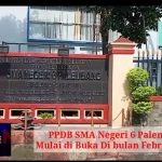PPDB SMA Negeri 6 Palembang  Mulai di Buka Di bulan Februari 2022