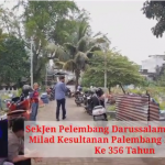 SekJen Pelembang Darussalam Sepakat (PEDAS) Menghadiri Milad Kesultanan Palembang Darussalam Ke 356 Tahun