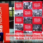 Komunitas Kejar Mimpi Goes To School Di SDN 219 Palembang