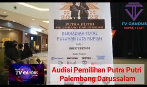 Audisi Pemilihan Putra Putri Palembang Darussalam