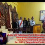 Rektor UIN Palembang Prof Dr Nyayu Khadijah S.Ag.,M.A Mendapatkan Penganugerahan Darjah Kesultanan Palembang Darussalam Dari SMB IV Dengan Gelar Putri Ayu Suryo