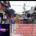 Salinan Camat Banyuasin II Melakukan  Sosialisasi Penanganan Pencegahan  Kebakaran Dan Penyakit Masyarakat (Pekat)  Dibulan Suci Ramadhan Bersama Kapolsek Sungsang Dan Danramil 430-02 Dan Kepala Satpol PP  Kecamatan Banyuasin II Didesa Marga Sungsang, Sungsang 1, 2,3 Dan 4