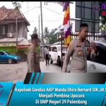 Kapolsek Gandus AKP Wanda Dhira Bernard SIK.,M.Si Menjadi Pembina Upacara Di SMP Negeri 39 Palembang