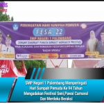 SMP Negeri 1 Palembang Memperingati  Hari Sumpah Pemuda Ke 94 Tahun  Mengadakan Festival Seni,Pawai Carnaval  Dan Merdeka Beraksi