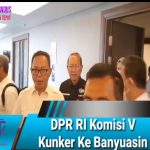 DPR RI Komisi V  Kunker Ke Banyuasin