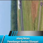 Jelang Nataru Penerbangan Bandara Silampari Tetap Prokes