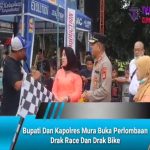 Bupati Dan Kapolres Mura Buka Perlombaan Drak Race Dan Drak Bike