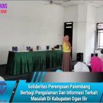 Solidaritas Perempuan Palembang Berbagi Pengalaman Dan Informasi Terkait Masalah Di Kabupaten Ogan Ilir