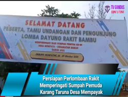 Persiapan Perlombaan Rakit  Memperingati Sumpah Pemuda  Karang Taruna Desa Mempayak