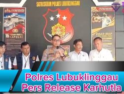 Polres Lubuklinggau Pers Release Karhutla