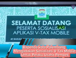 Bapenda kota Palembang mengadakan Sosialisasi V Tax Mobile Untuk Pelaku Usaha Pempek