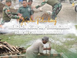 Kasdim 0418/Palembang Letkol Inf Deri Septriandi Tinjau Pembangunan Area Parkir Makodim