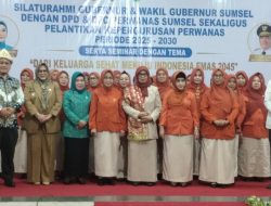Gelar Pelantikan Kepengurusan DPD dan DPC dan Seminar, Perwanas Sumsel Perkuat Peran Perempuan Menuju Indonesia Emas 2045